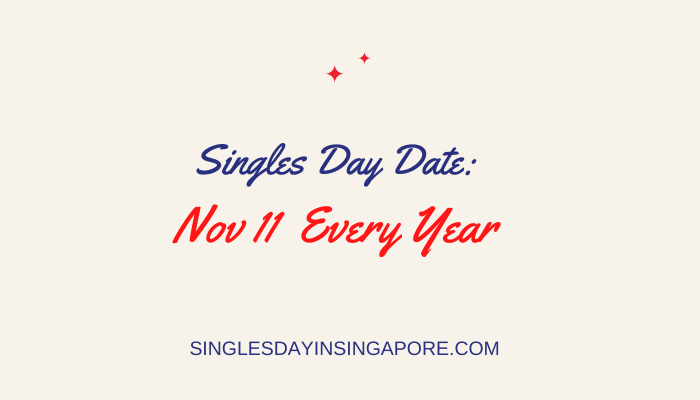Singles Day Date - 11-11